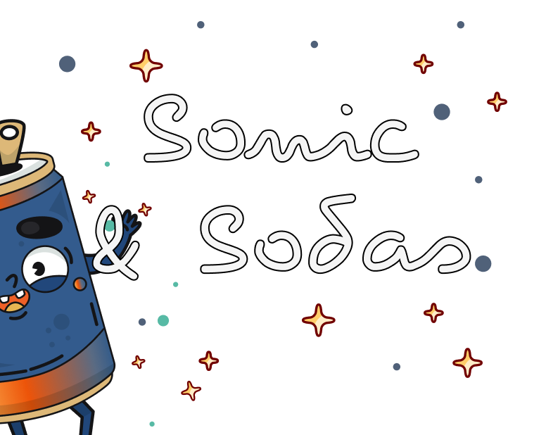 Sonic & Sodas